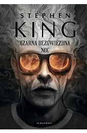 Czarna bezgwiezdna nocStephen King