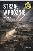 Strzał w próżnię