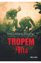 Tropem AltaSługocki Ryszard