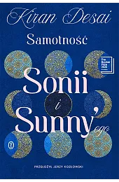Samotność Sonii i Sunny'egoDesai Kiran