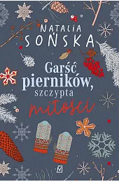 Garść pierników, szczypta miłości