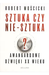 Sztuka czy nie-sztuka?