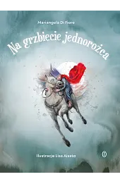 Na grzbiecie jednorożca