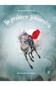 Na grzbiecie jednorożca