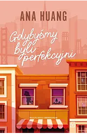 Gdybyśmy byli perfekcyjni. Seria If love. Tom 4