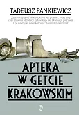 Apteka w getcie krakowskim