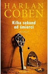 Kilka sekund od śmierciHarlan Coben