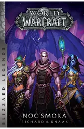 World of Warcraft: Noc smokaKnaak Richard