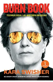 Burn Book. Technologia i ja: historia miłosna