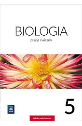 Biologia. Szkoła podstawowa klasa 5. Zeszt ćwiczeń