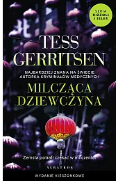 Milcząca dziewczyna. Cykl Rizzoli / Isles.,Tess Gerritsen