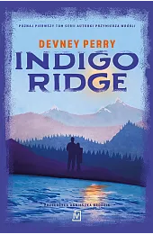 Indigo Ridge. Grzechy EdenówPerry Devney