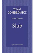 Ślub. Pisma zebrane