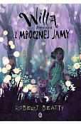 Willa, dziewczyna z Mrocznej Jamy