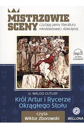 Król Artur i Rycerze Okrągłego Stołu,U.Waldo Cutler