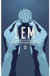 Szpital PrzemienieniaStanisław Lem