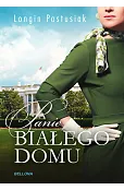 Panie Białego Domu