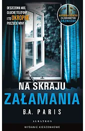 Na skraju załamania (wydanie pocketowe)B.A. Paris