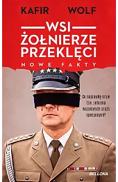 WSI. Żołnierze przeklęci. Nowe fakty