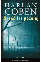 Sześć lat później (wydanie pocketowe)Harlan Coben