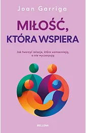 Miłość, która wspiera