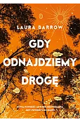 Gdy odnajdziemy drogę