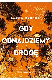 Gdy odnajdziemy drogęLaura Barrow