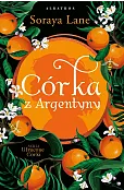 Córka z Argentyny. Cykl Utracone córki. Tom 6