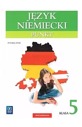Punkt klasa 5. Język niemiecki (podręcznik wieloletni + audio)