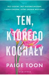 Ten, którego kochały