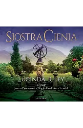 Siostra cienia. Cykl Siedem sióstr. Tom 3 (książka audio)
