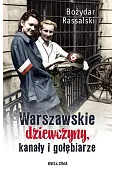 Warszawskie dziewczyny, kanały i gołębiarze