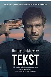 TekstDmitry Glukhovsky