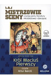 Król Maciuś Pierwszy (książka audio)