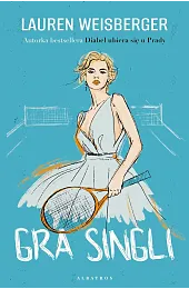 Gra singliLauren Weisberger