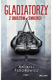 Gladiatorzy z obozów śmierci (wydanie pocketowe)
