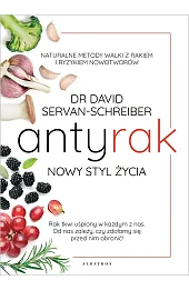 Antyrak. Nowy styl życia