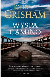 Wyspa CaminoJohn Grisham