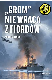 "Grom" nie wraca z fiordów