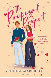 The Proposal Project. Projekt “Oświadczyny"