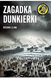 Zagadka DunkierkiLeliwa Ryszard