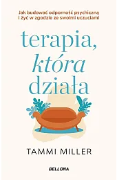 Terapia, która działaMiller Tammi