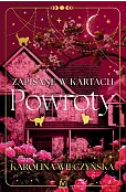 Zapisane w kartach. Powroty