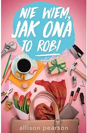 Nie wiem, jak ona to robi