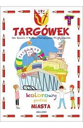 Targówek. Kolorowy portret miasta