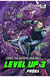 Level Up 3. PróbaSugralinow Dan