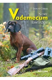 Nowe vademecum łowieckie