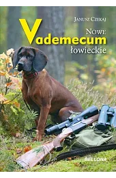 Nowe vademecum łowieckieCzekaj Janusz