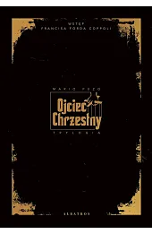 Ojciec Chrzestny. Trylogia