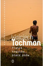 Pianie kogutów, płacz psów
